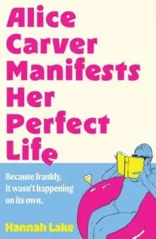 ALICE CARVER MANIFESTS HER PB