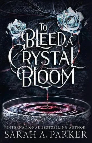 TO BLEED CRYSTAL BLOOM HB