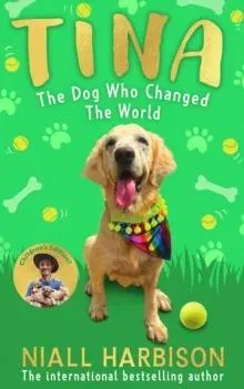 TINA DOG WHO CHANGED WORLD HB