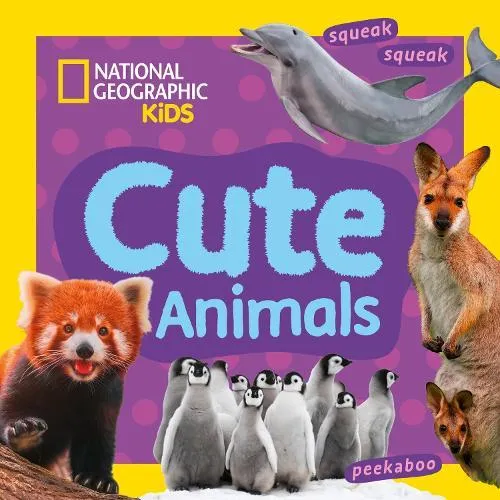 CUTE ANIMALS_NATIONAL G IE BRD : A fun first board book for toddlers to learn about animals