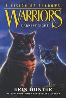 Warriors: A Vision of Shadows #4: Darkest Night
