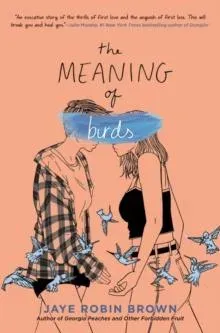 Meaning of Birds, The