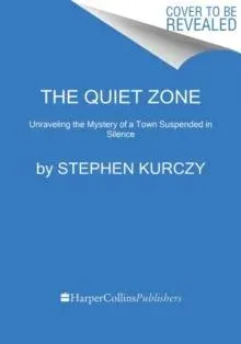 Quiet Zone, The