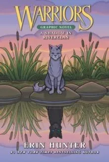 Warriors: A Shadow in RiverClan (Full-Color Adventure)