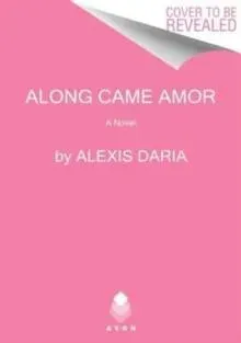 Along Came Amor