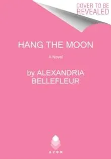 Hang the Moon