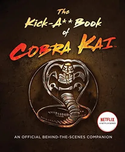 Kick-A** Book of Cobra Kai