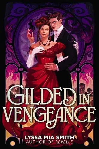 Gilded in Vengeance