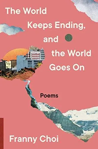 World Keeps Ending, and the World Goes On