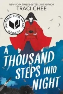 Thousand Steps into Night