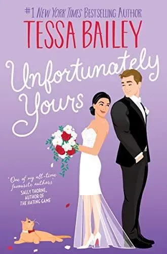 Unfortunately Yours UK : A Novel