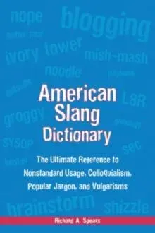 American Slang Dictionary, Fourth Edition