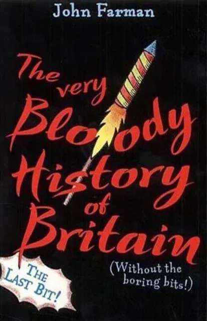 Very Bloody History Of Britain, 2