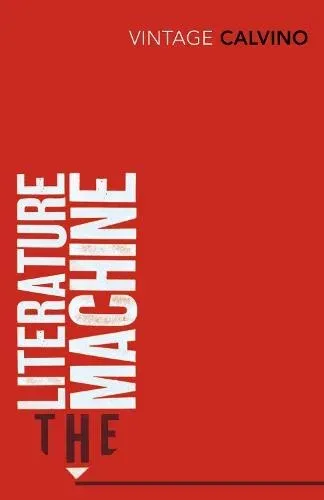 The Literature Machine : Essays