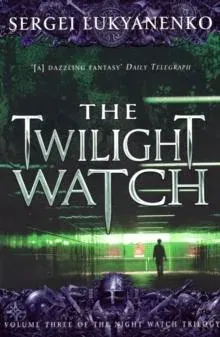 Twilight Watch