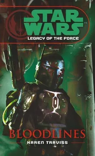 Star Wars: Legacy of the Force II - Bloodlines