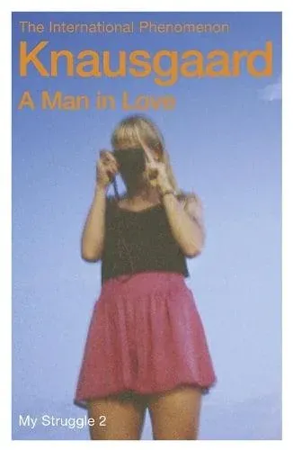 A Man in Love : My Struggle Book 2