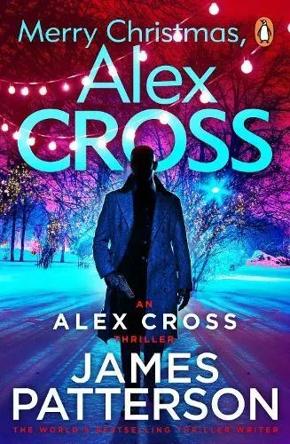 Merry Christmas, Alex Cross : (Alex Cross 19)