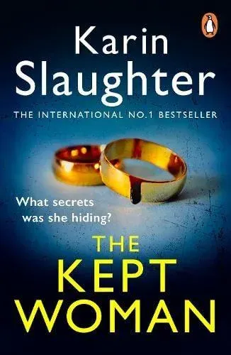 The Kept Woman : The Will Trent Series, Book 8