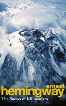 Snows Of Kilimanjaro And Other Stories