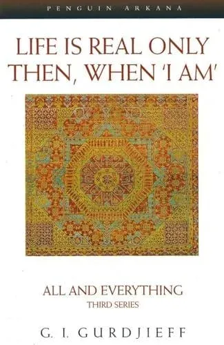 Life is Real Only Then, When 'I Am'