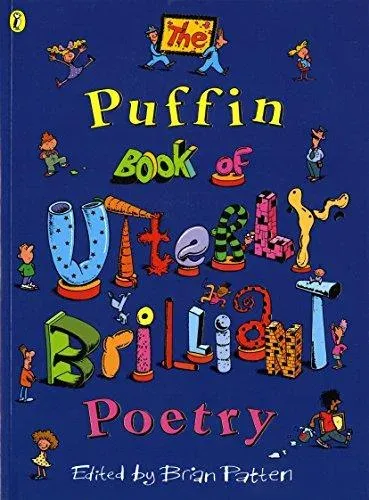 Puffin Book of Utterly Brilliant Poetry
