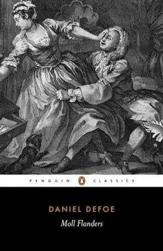 Fortunes and Misfortunes of the Famous Moll Flanders