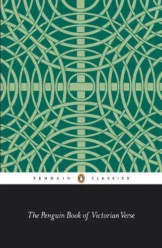 Penguin Book of Victorian Verse