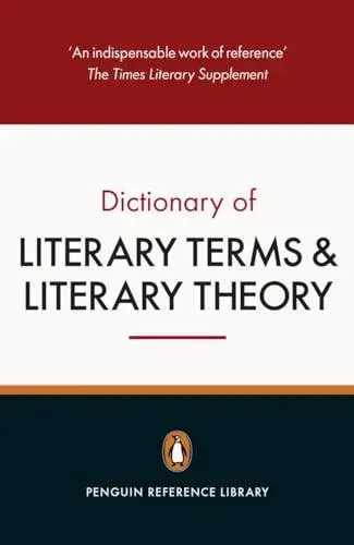 Penguin Dictionary of Literary Terms and Literary Theory