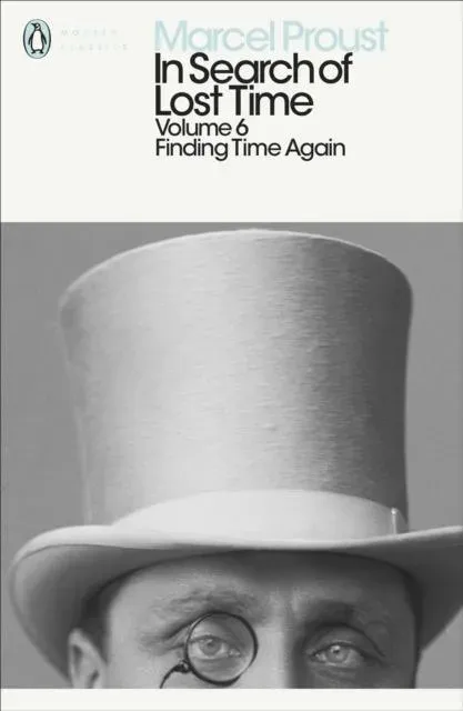 In Search of Lost Time: Volume 6 : Finding Time Again