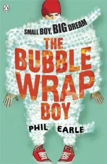 The Bubble Wrap Boy : Discover the timeless classroom classic