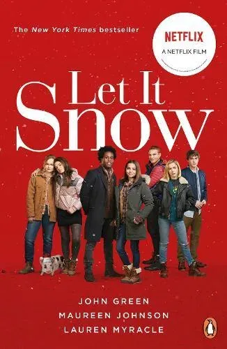 Let It Snow : Film Tie-In