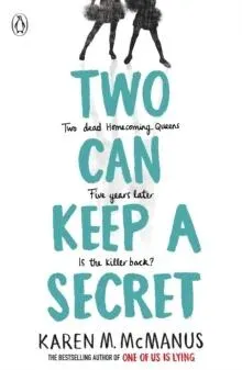 Two Can Keep a Secret