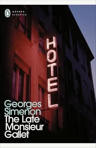 The Late Monsieur Gallet : Inspector Maigret