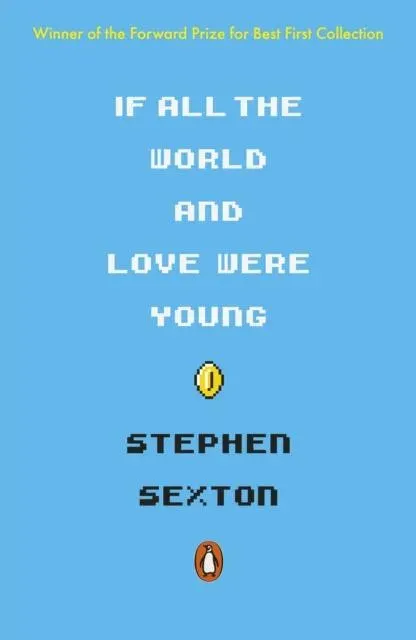 If All the World and Love Were Young