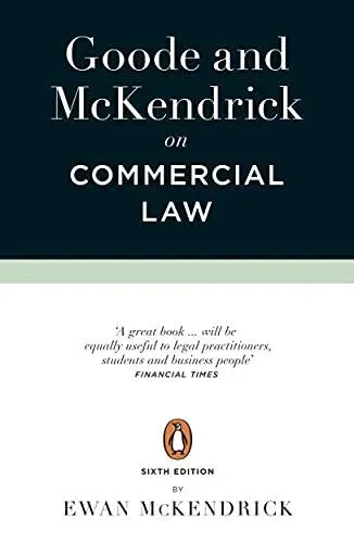 Goode and McKendrick on Commercial Law