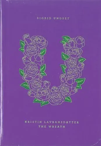 Kristin Lavransdatter: The Wreath