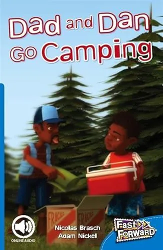 Dad and Dan Go Camping