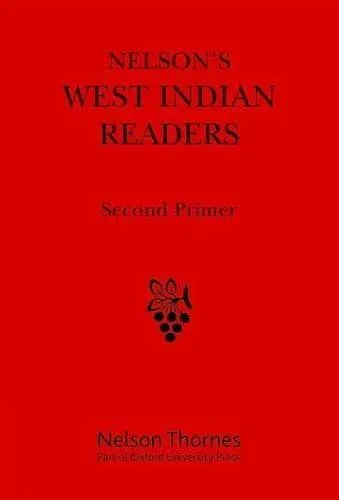 Nelson's West Indian Readers Second Primer