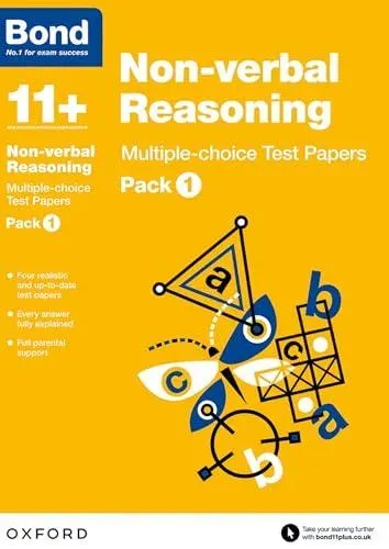 Bond 11+: Non-verbal Reasoning: Multiple-choice Test Papers: Ready for the 2026 exam (for GL Assessment & other 11 plus exams)