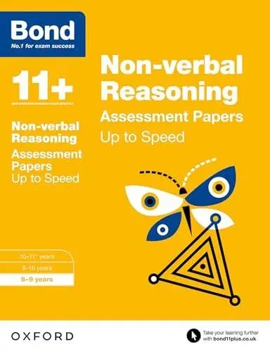 Bond 11+: Non-verbal Reasoning: Up to Speed Papers (for GL Assessment & other 11 plus exams)