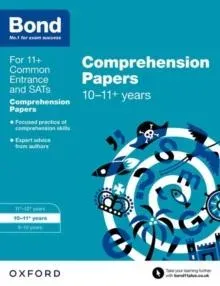 Bond 11+: English: Comprehension Papers: Ready for the 2025 exam (for GL Assessment & other 11 plus exams)
