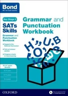 Bond SATs Skills: Grammar and Punctuation Workbook