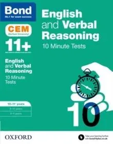 English & Verbal Reasoning: Bond 11+ CEM 10 Minute Tests: Ready for the 2026 Cambridge Select Insight exam