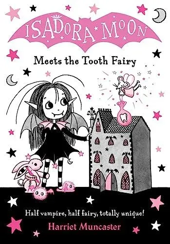 Isadora Moon Meets the Tooth Fairy