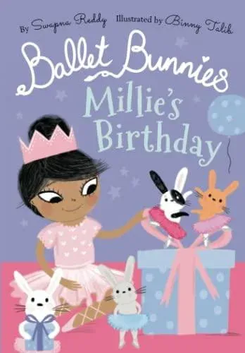 Ballet Bunnies: Millie's Birthday