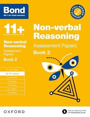 Bond 11+ Non-verbal Reasoning Assessment Papers 10-11 Years Book 2 (for GL Assessment & other 11 plus exams)