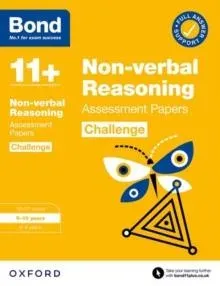 Bond 11+ Non-verbal Reasoning Challenge Assessment Papers 9-10 years (for GL Assessment & other 11 plus exams)