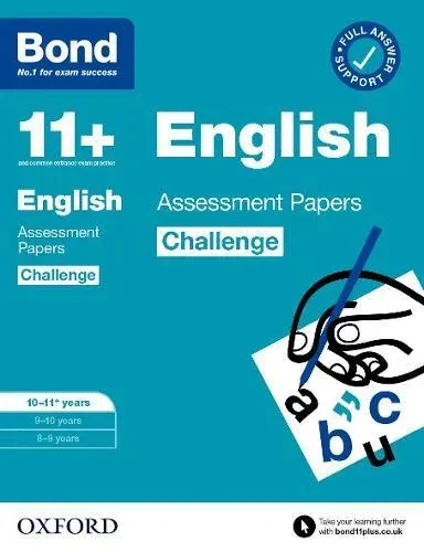Bond 11+ English Challenge Assessment Papers 10-11 years: Ready for the 2026 exam (for GL Assessment & other 11 plus exams)