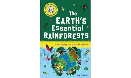 Very Short Introductions for Curious Young Minds: The Earth's Essential Rainforests